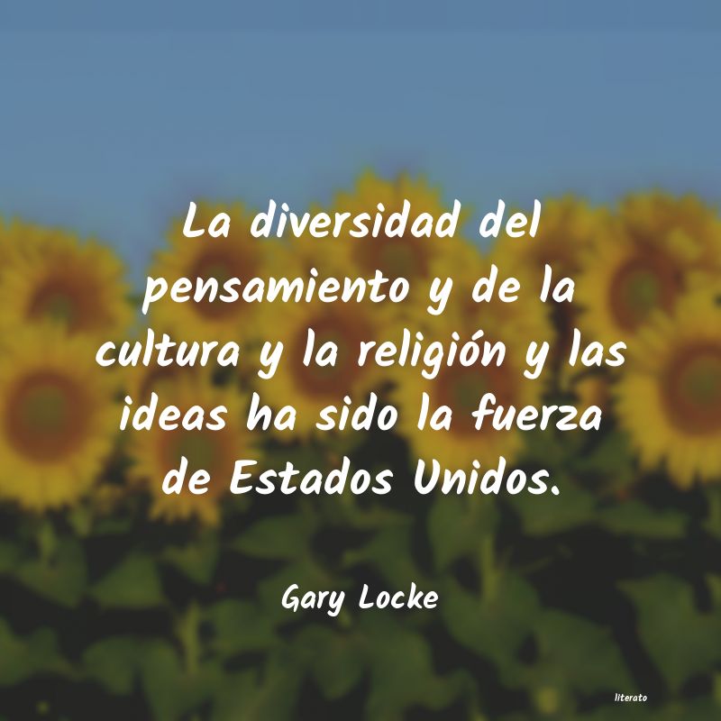 frases de Gary Locke