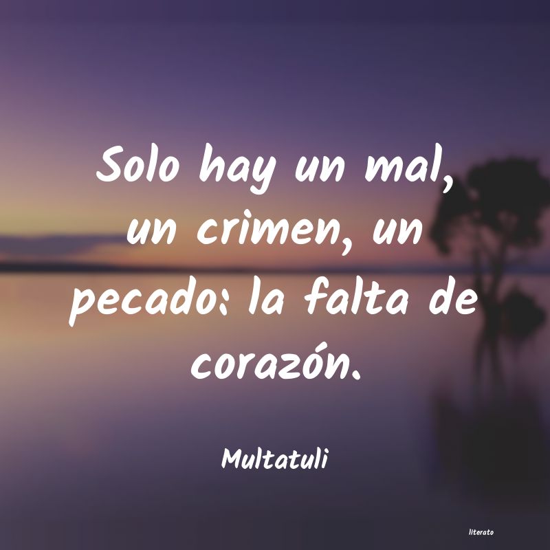 frases de Multatuli