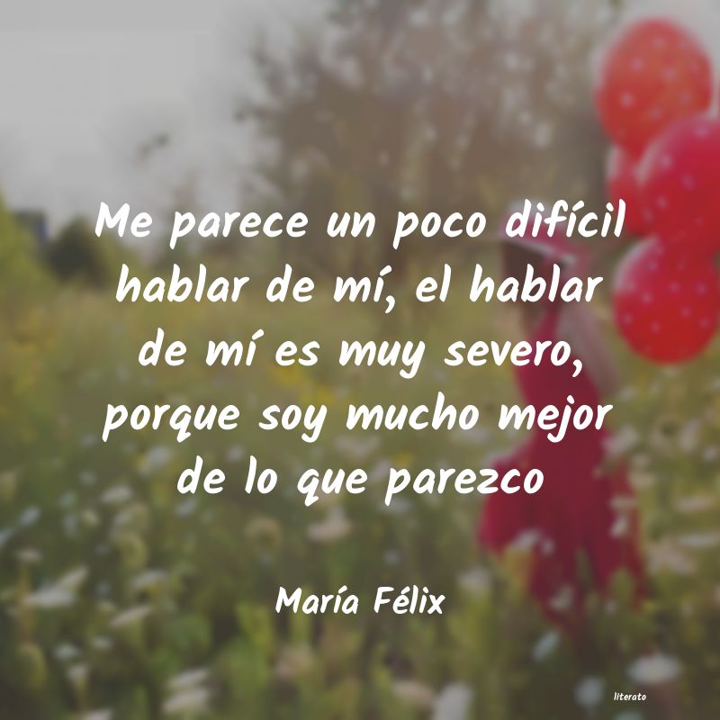 Frases de María Félix