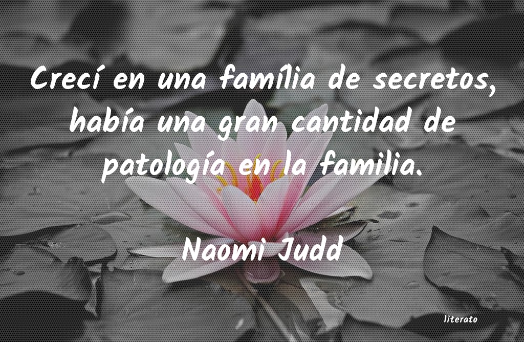 Frases de Naomi Judd