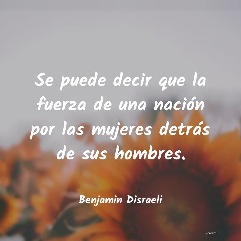 frases de Benjamin Disraeli