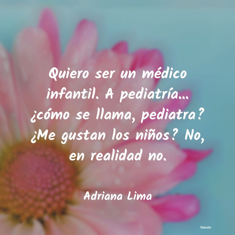 frases de Adriana Lima