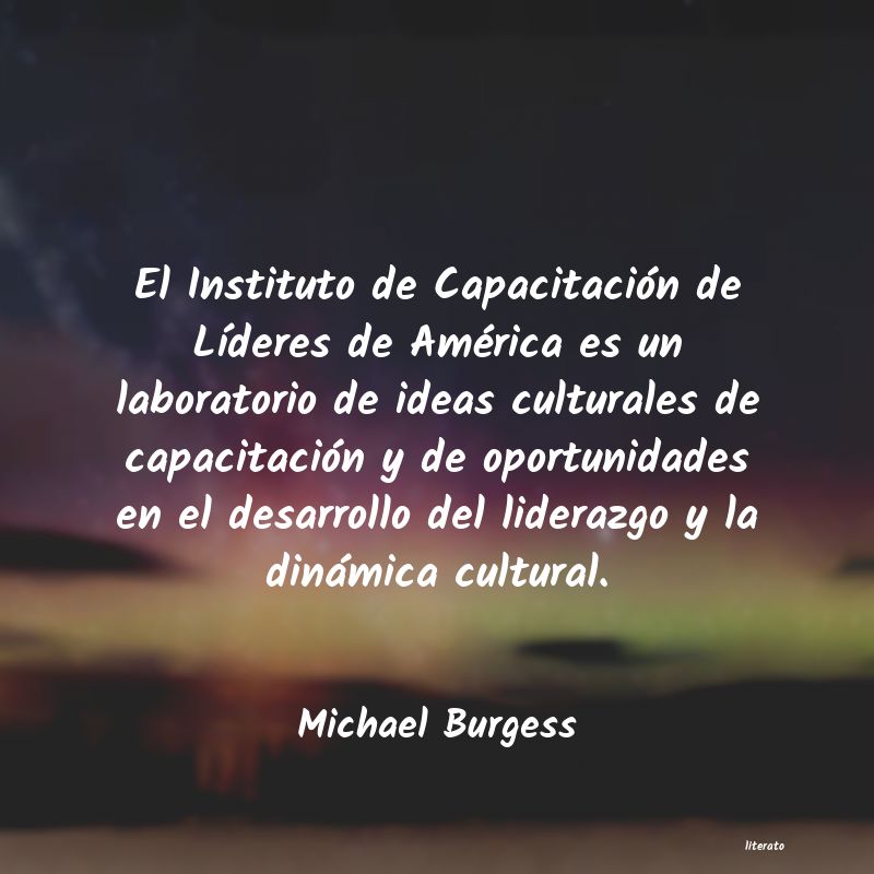 Frases de Michael Burgess