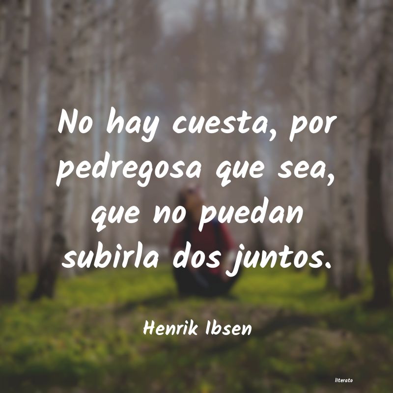 Frases de Henrik Ibsen