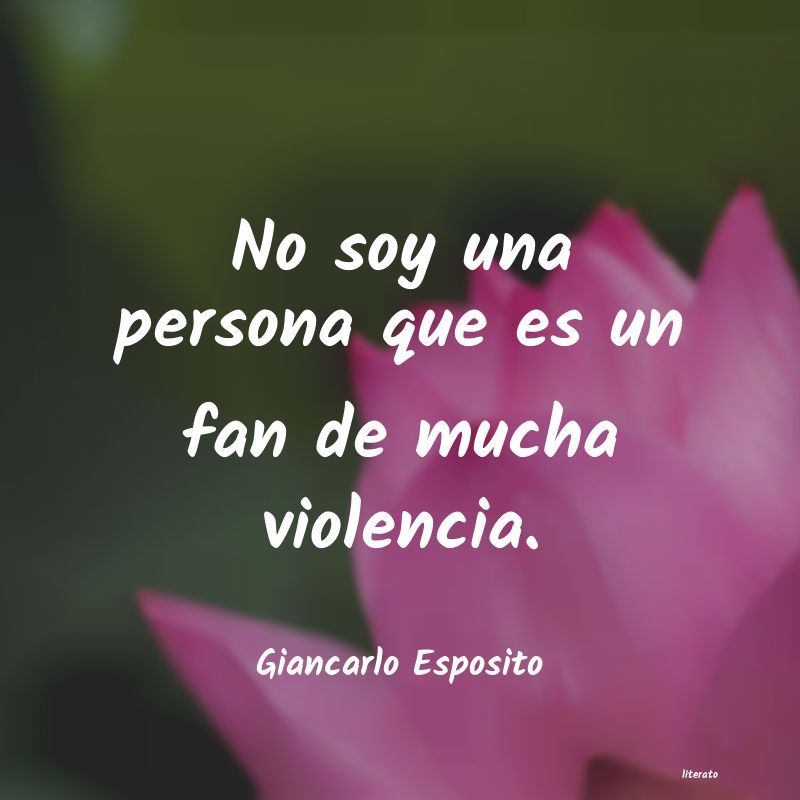 frases de Giancarlo Esposito
