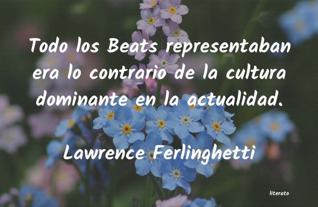 Frases de Lawrence Ferlinghetti