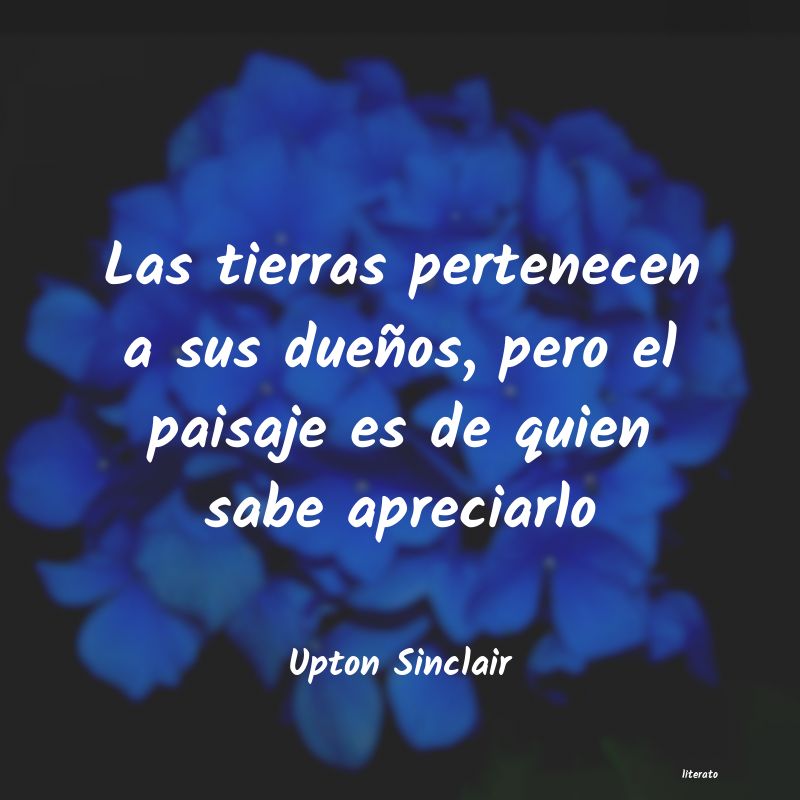 Frases de Upton Sinclair