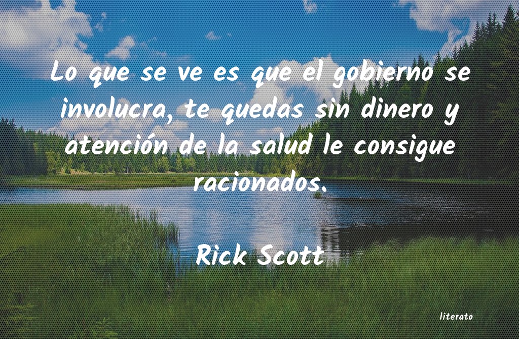 Frases de Rick Scott