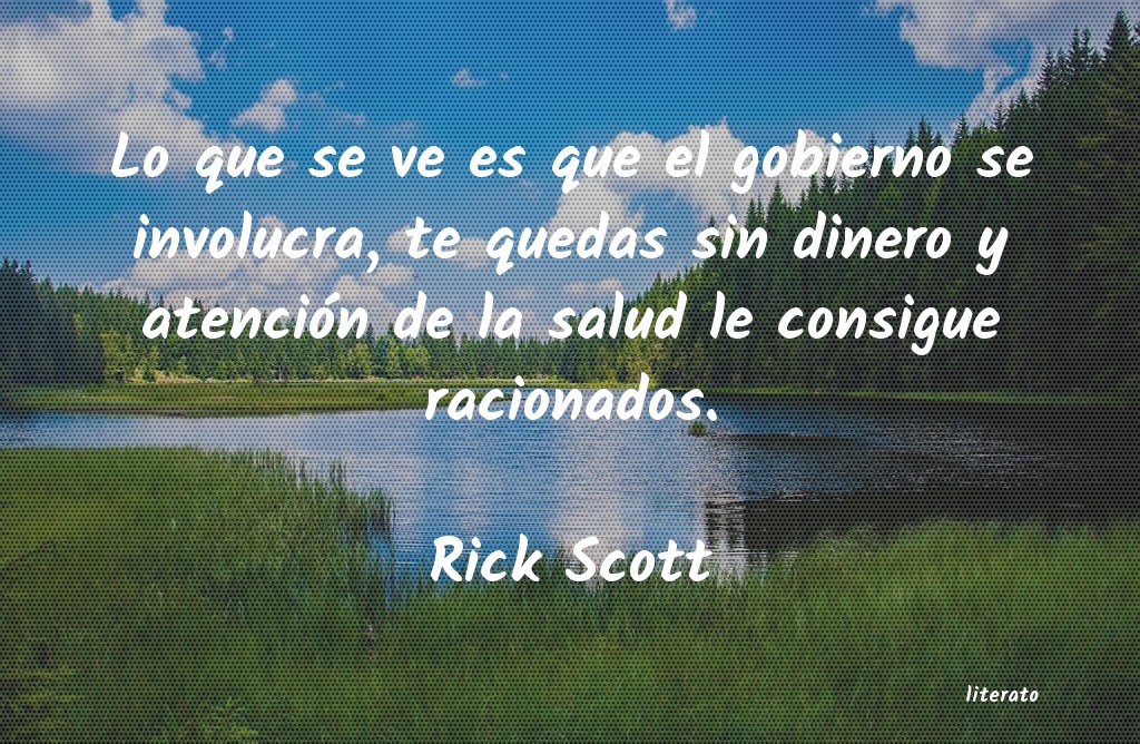 frases de Rick Scott