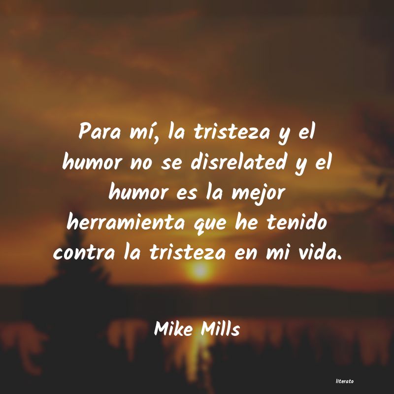 Frases de Mike Mills