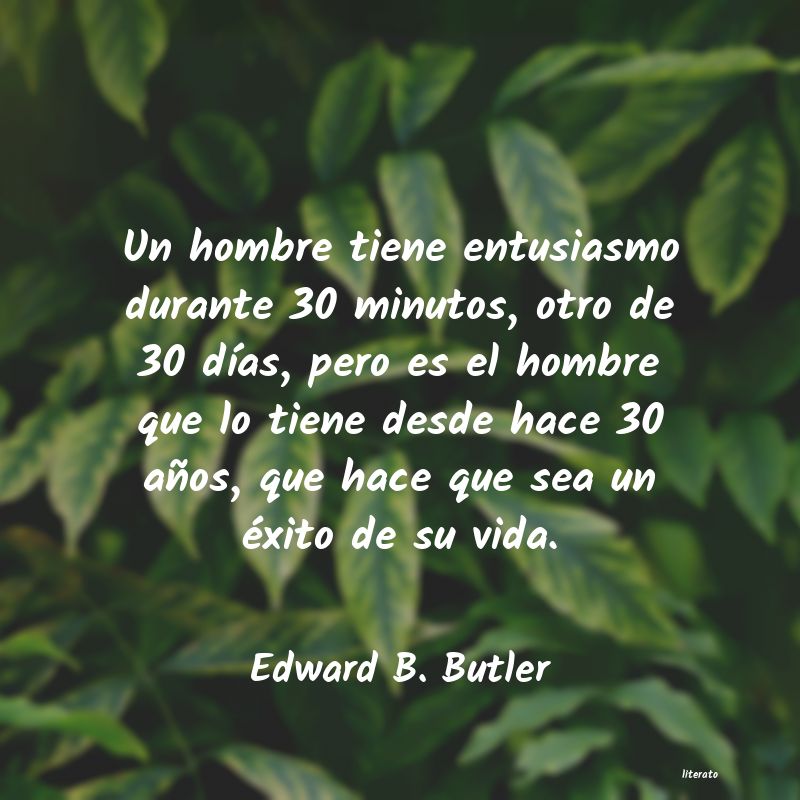 frases de Edward B. Butler