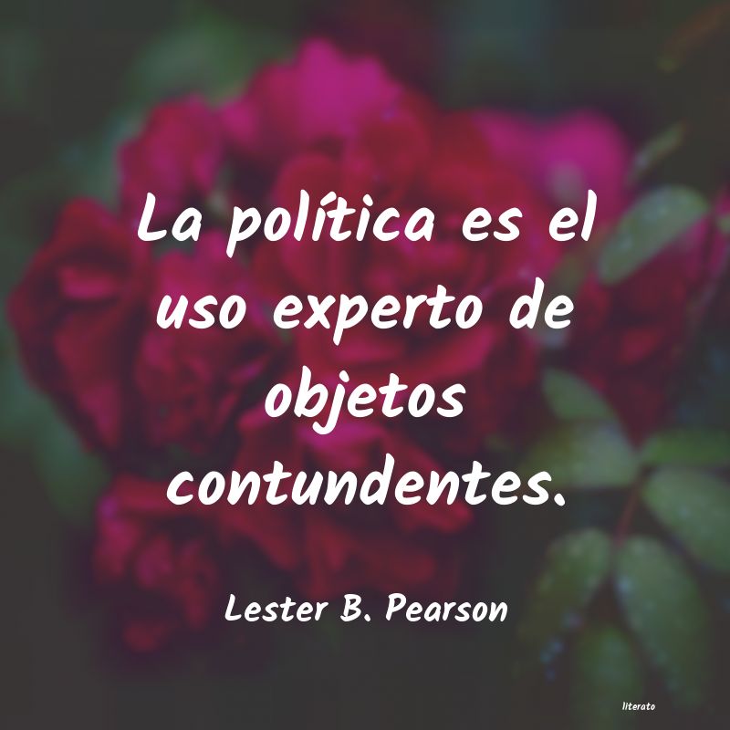 Frases de Lester B. Pearson