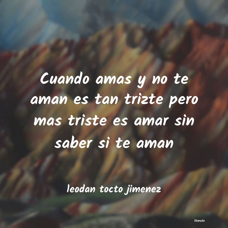 Frases de leodan tocto jimenez