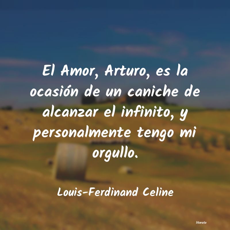 frases de Louis-Ferdinand Celine