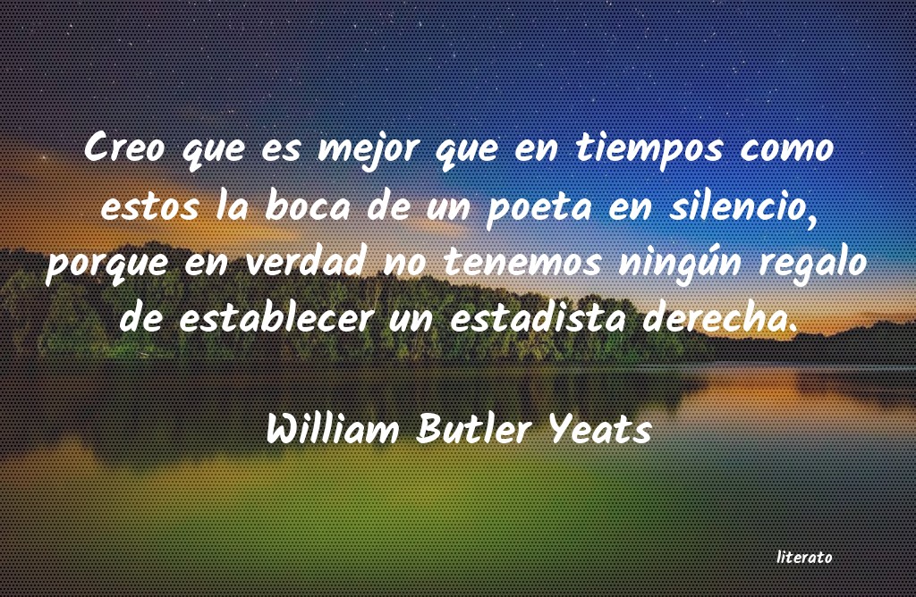 Frases de William Butler Yeats