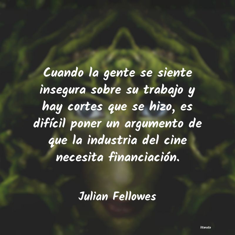 frases de Julian Fellowes