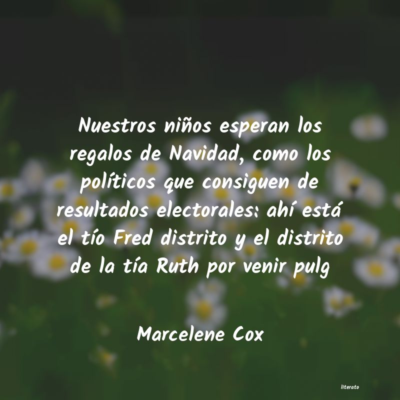 frases de Marcelene Cox