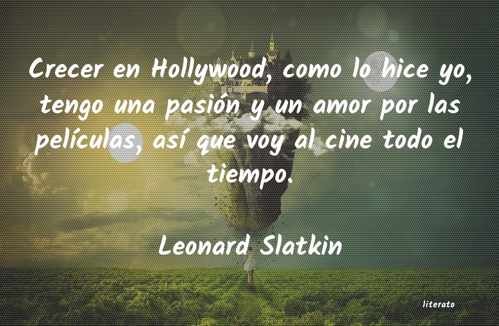 Frases de Leonard Slatkin