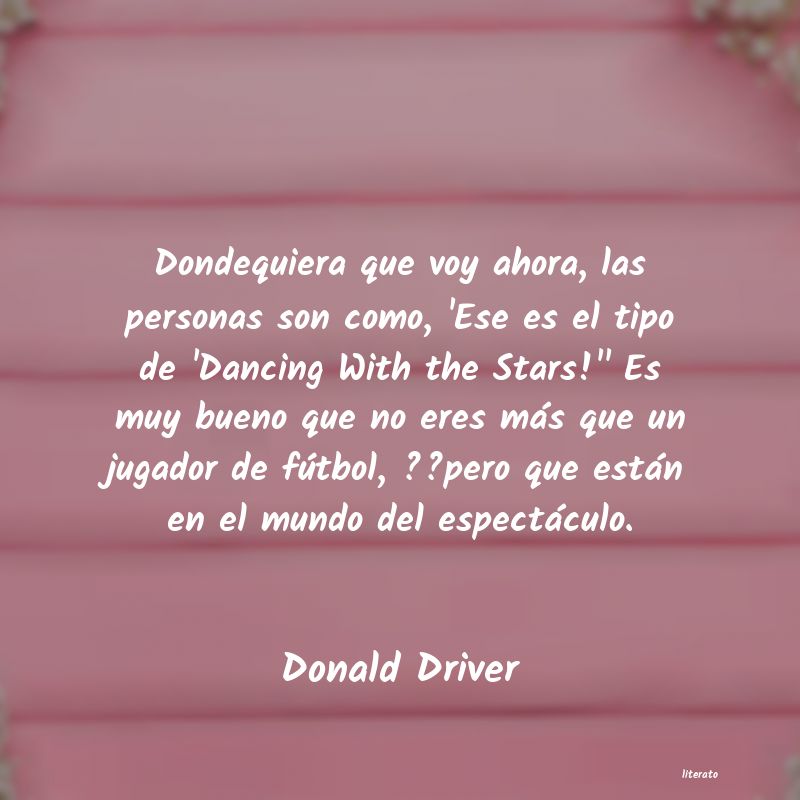 frases de Donald Driver