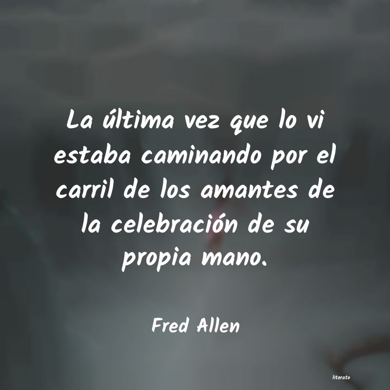 Frases de Fred Allen