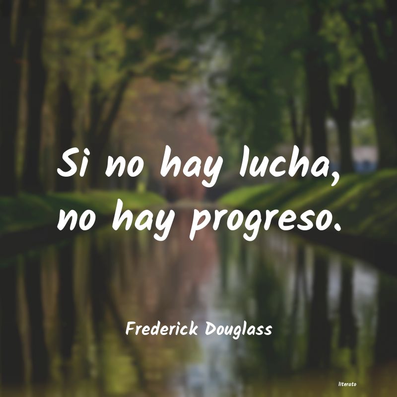 Frases de Frederick Douglass