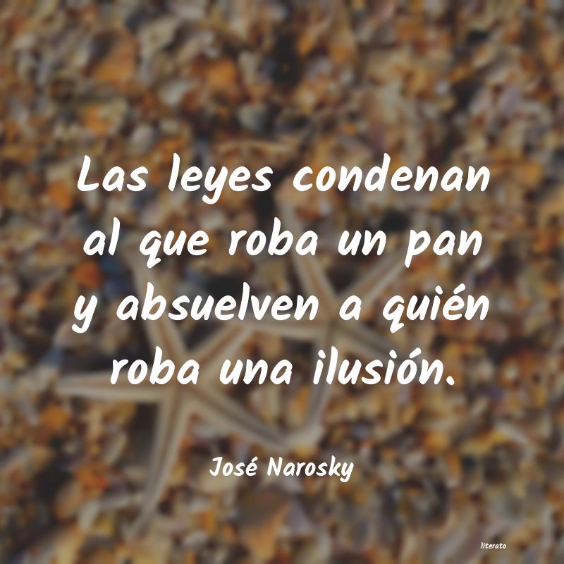 Frases de José Narosky