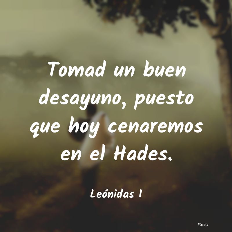 frases de Leónidas I