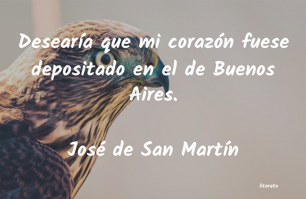 Frases de José de San Martín