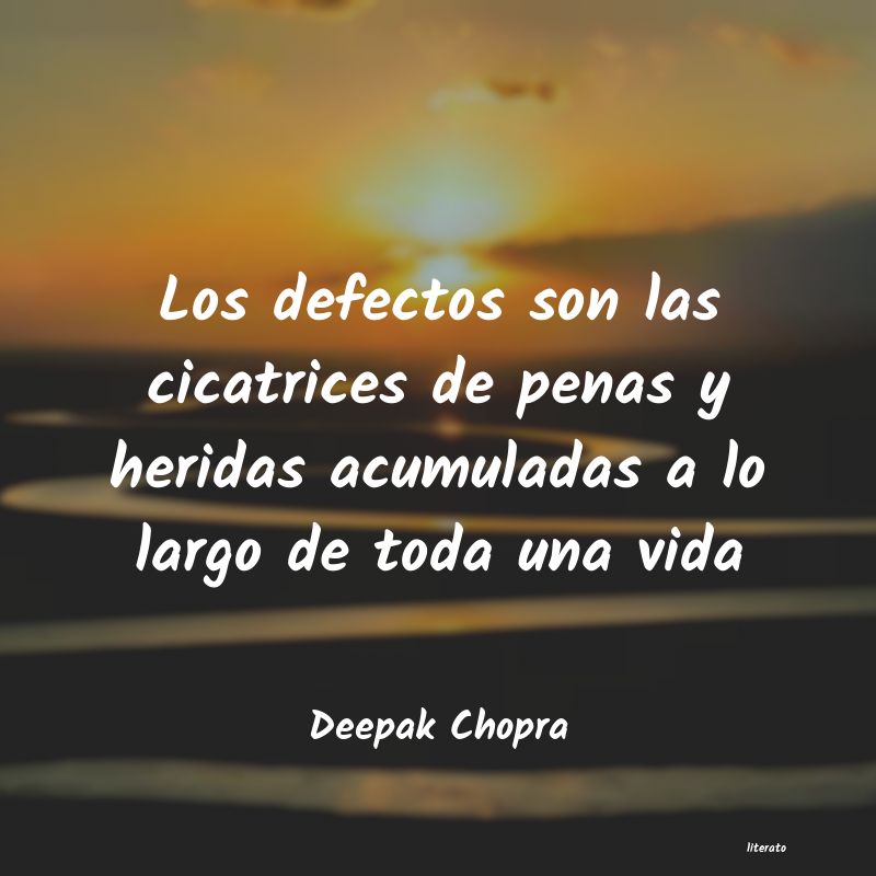 Frases de Deepak Chopra