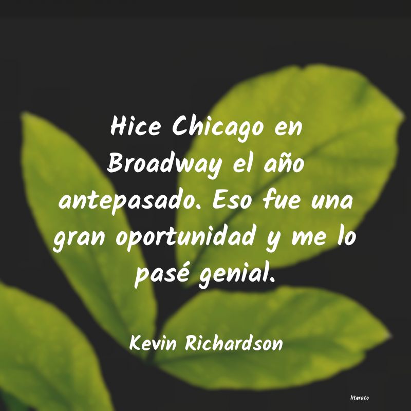 Frases de Kevin Richardson