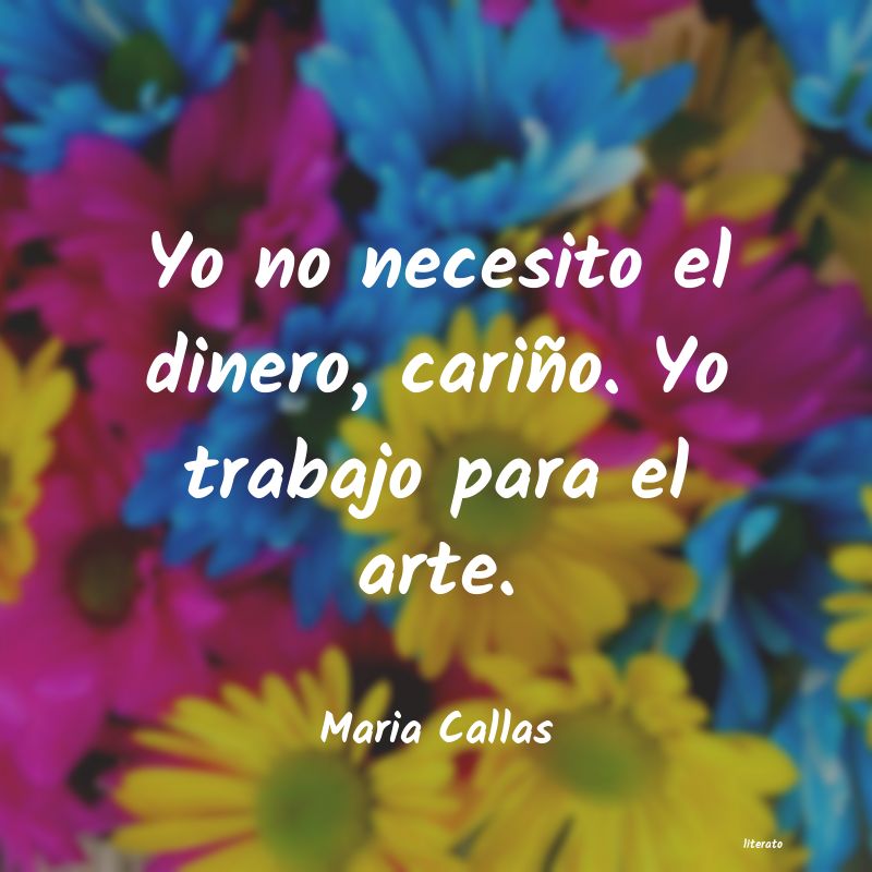 Frases de Maria Callas
