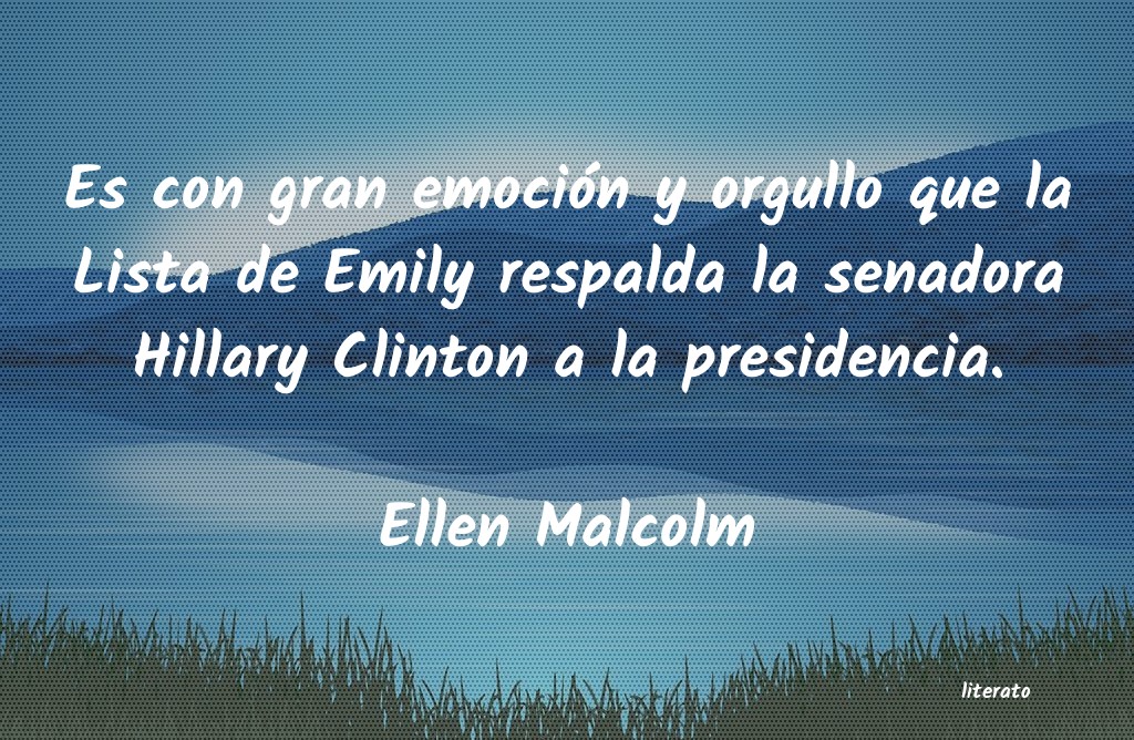 frases de Ellen Malcolm