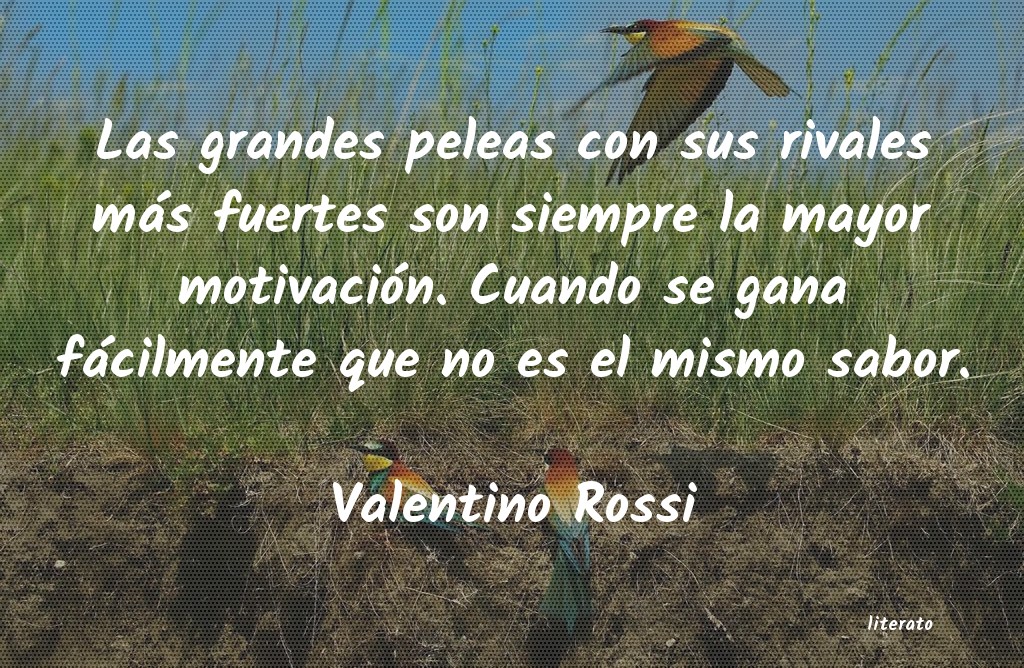 frases de Valentino Rossi