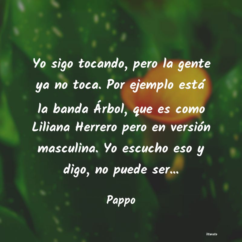 Frases de Pappo