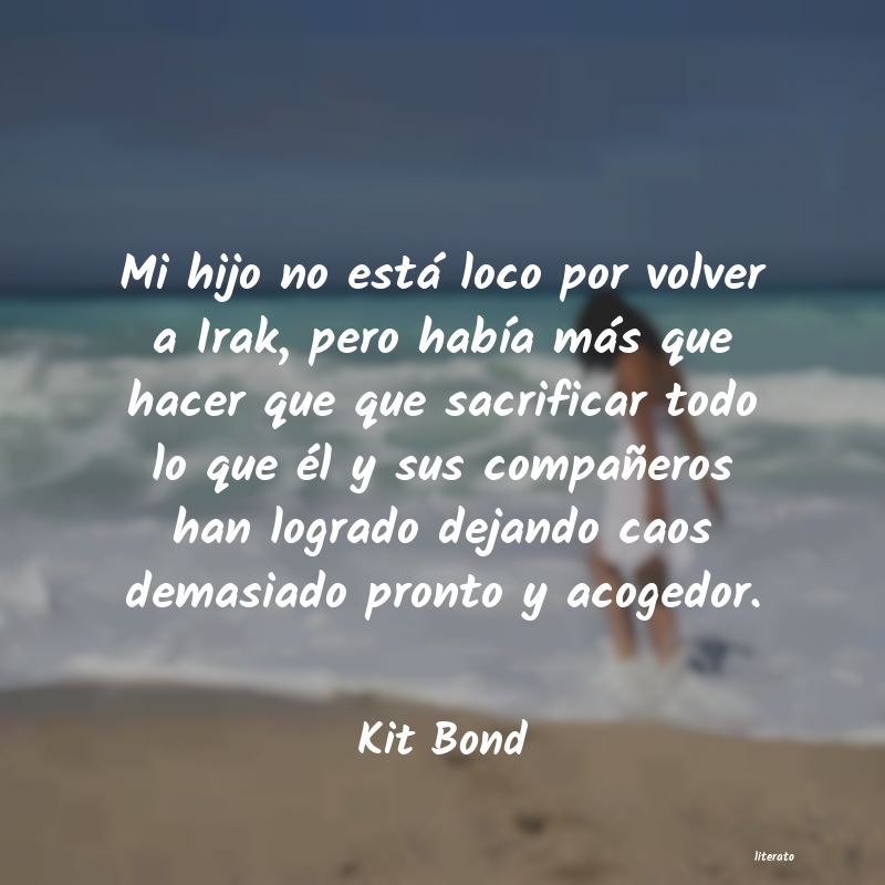 Frases de Kit Bond