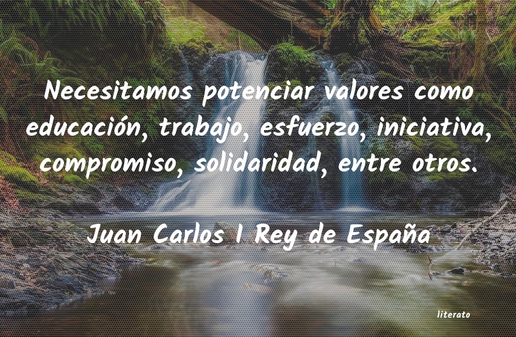 Frases de Juan Carlos I Rey de España