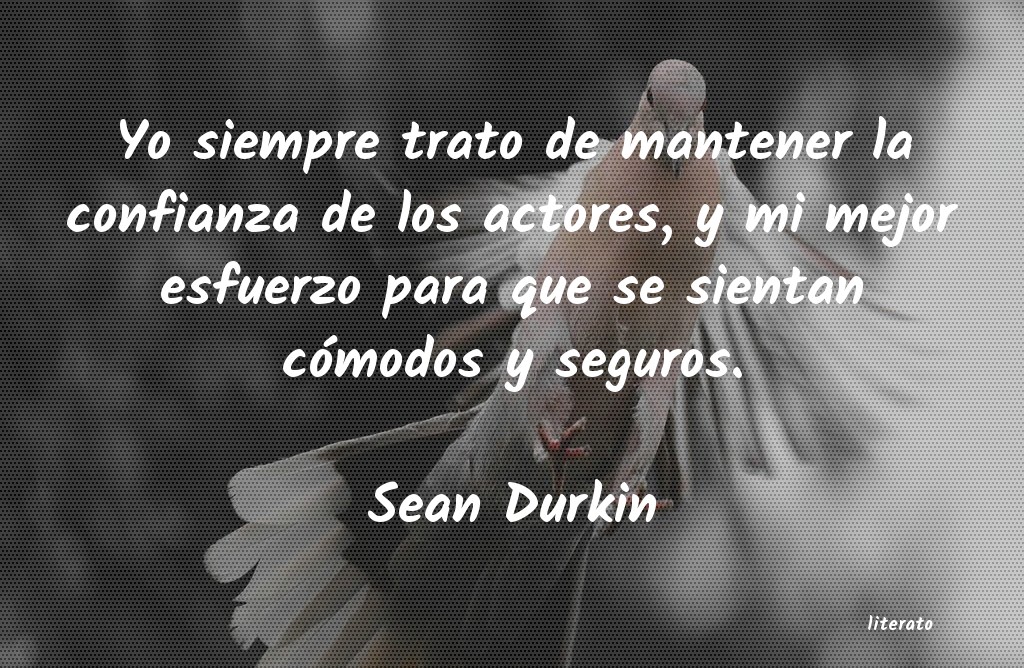 Frases de Sean Durkin