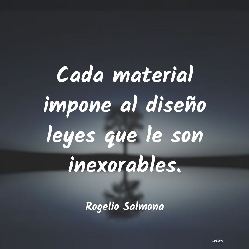 frases de Rogelio Salmona