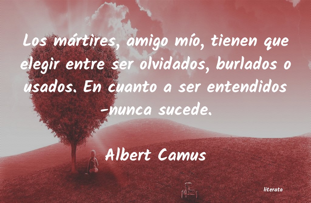 Frases de Albert Camus