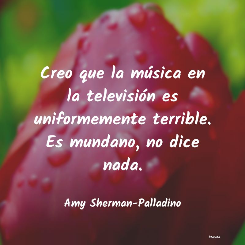 frases de Amy Sherman-Palladino