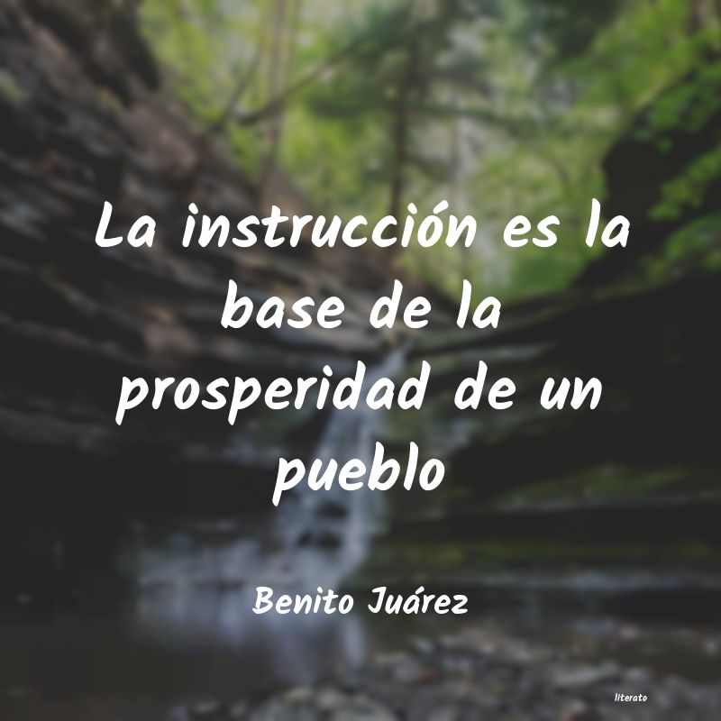 Frases de Benito Juárez