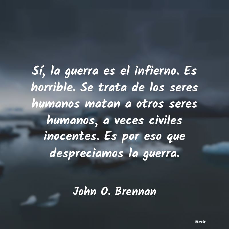 frases de John O. Brennan