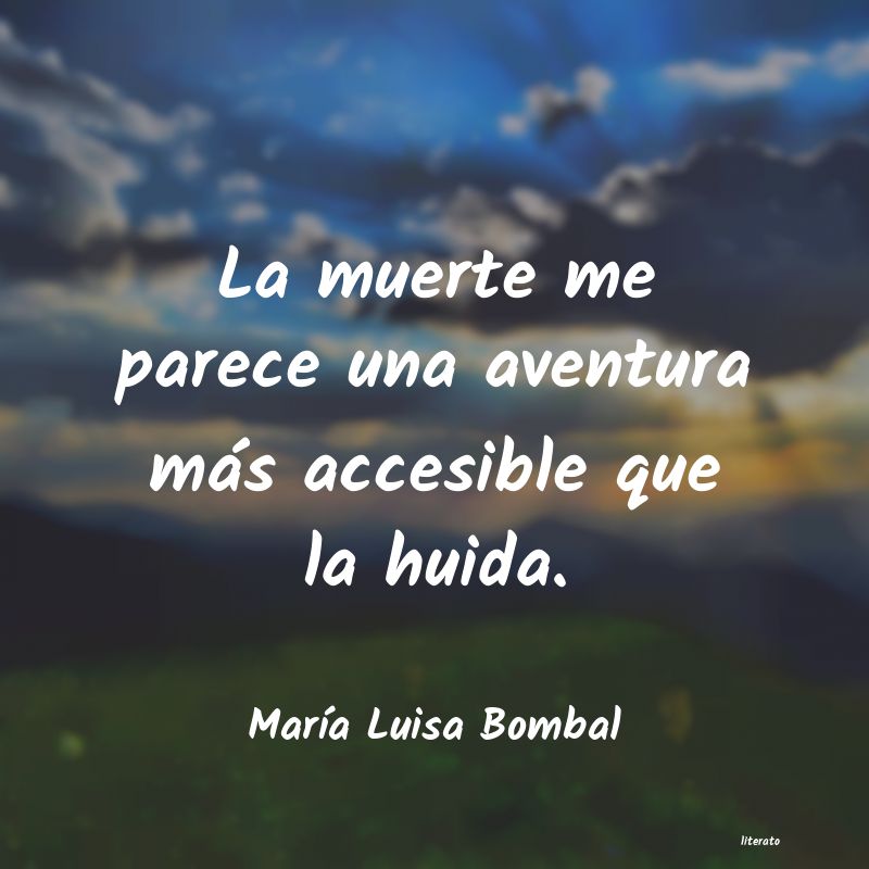 Frases de María Luisa Bombal
