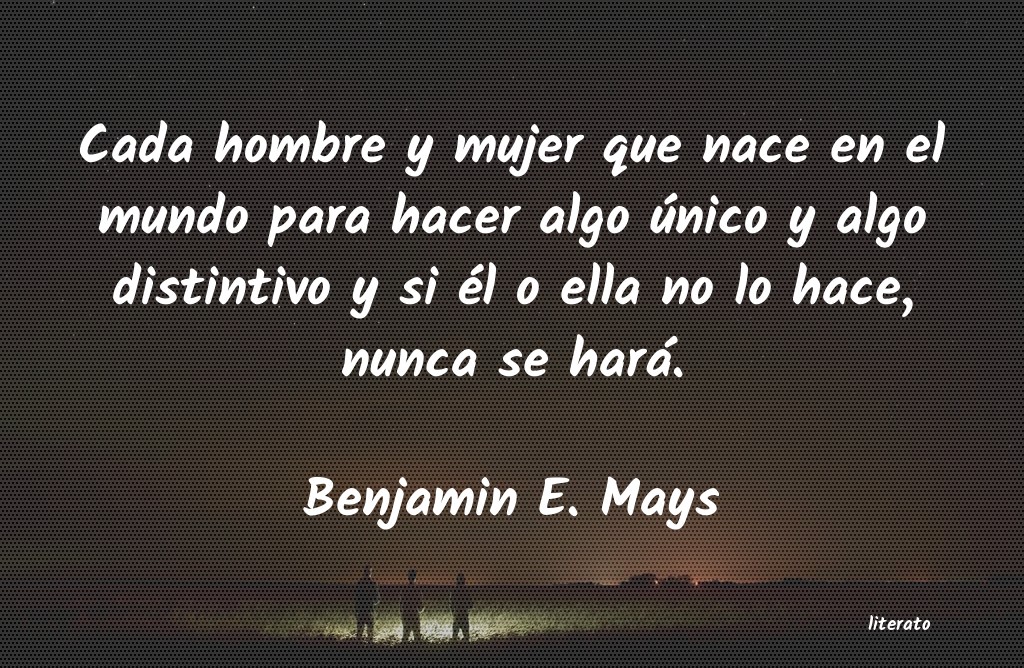 Frases de Benjamin E. Mays