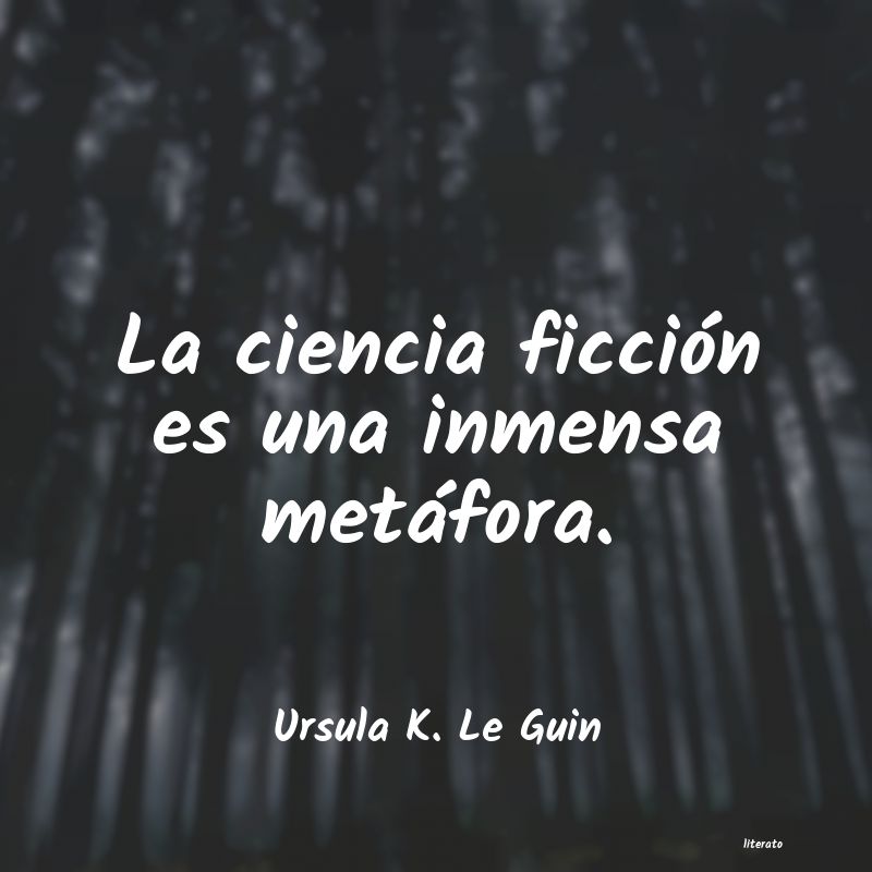 Frases de Ursula K. Le Guin