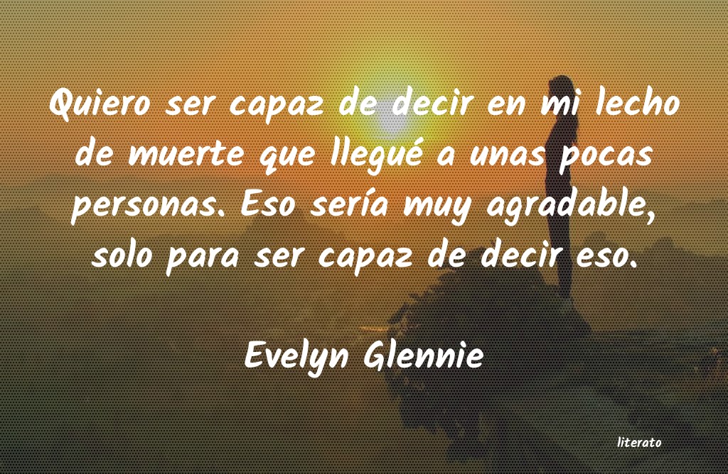 Frases de Evelyn Glennie