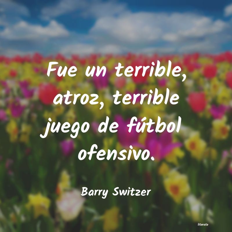 Frases de Barry Switzer