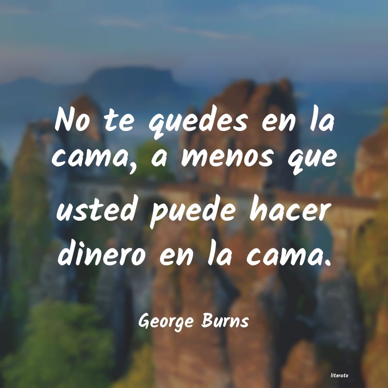 Frases de George Burns