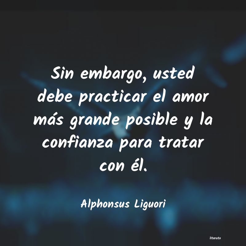 Frases de Alphonsus Liguori