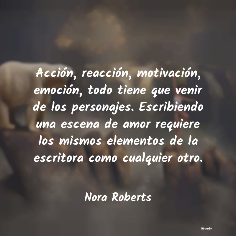 Frases de Nora Roberts